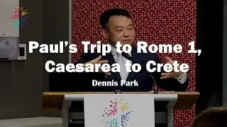 Paul’s Trip to Rome 1, Caesarea to Crete - (Acts 27:1-13)