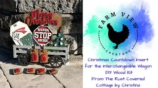 Christmas Countdown Insert for the Interchangeable Wagon | DIY Wood Kit from @RustCoveredCottage 