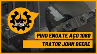 Confecção Pino engate Trator John Deere  | Torno Mecânico Mascote Nardini - Usinagens Jr