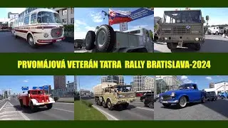PRVOMÁJOVÁ VETERÁN TATRA RALLYE  BRATISLAVA... 2024