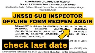 Jkp SI offline form reopen again notification | jkssb si new big update