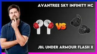 Avantree Sky Infinity NC vs JBL Under Armour Flash X Comparison