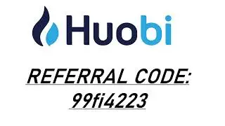Huobi Referral Code 99fi4223 = 30% Off trading fees and welcome bonus