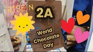 EWPS ENG. LAB. 2A WORLD CHOCOLATE DAY ACTIVITIES.