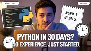 How I Learned Python in 30 Days (No Experience, No Coding Background)