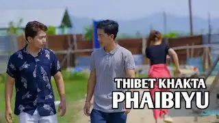 THIBET KHAKTA FAIBIYU | LAKHS YANGKHEI