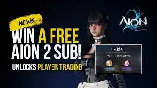 AION 2 BIG NEWS | Win the Sub That UNLOCKS Player Trading (Community Pre-Launch Event)