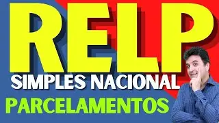 RELP | SIMPLES NACIONAL | PARCELAMENTOS
