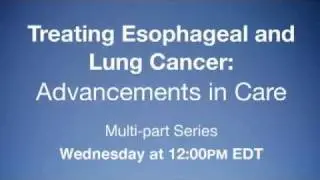 Multi-Part Thoracic Cancer Series from NewYork-Presbyterian