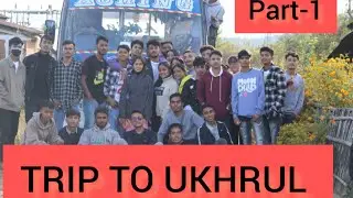 Trip to Ukhrul Manipur/new vlog/first part