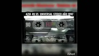 AZUL 89  Y UNIVERSAL STEREO CD DE MÉXICO AÑO 1992