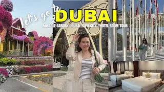 🇦🇪 DUBAI Travel Vlog: Abu Dhabi to Dubai road trip, Dubai Expo City, Miracle Garden, Hotel Room Tour
