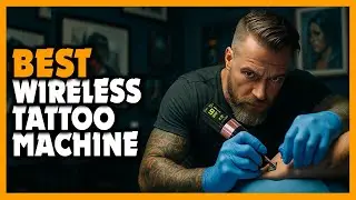 ✅Top 5 Best Affordable Wireless Tattoo Machine