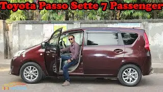 Toyota Passo Sette I Bangla Car Review I না দেখলে মিস করবেন I Lowest Price I N B Traders.
