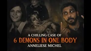 Thrilling horror case of Anneliese Michel | 6 demon/ghost in one body |23 ವರ್ಷದ ಯುವತಿಯ ಭಯಾನಕ ನಿಜ ಕಥೆ