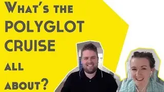 Polyglot Cruise 2020: What to Expect from this New Language Event