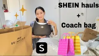 SHEIN Hauls & Coach bag 🛍️