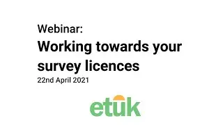 Survey Licences Webinar