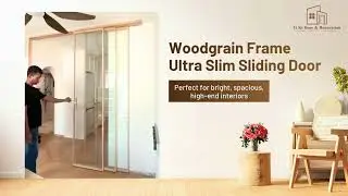 Woodgrain Frame Ultra Slim Sliding Door