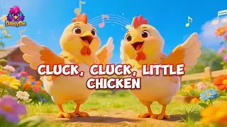 Cluck Cluck little Chicken