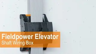 Handling - FieldPower Elevator &ndash; Shaft Wiring Box
