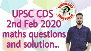 CDS 2020 ! Maths questions paper solution ! UPSC CDS latest exam!detailed solution..