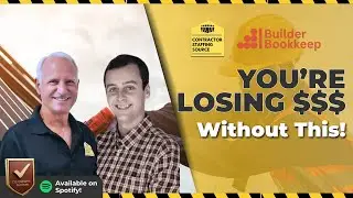 Stop Losing Money! Contractor Bookkeeping Strategies with Miller Bradford