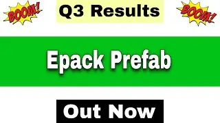 Epack Prefab Q3 Results 2026 | Epack Prefab Tech Results Today | Epack Prefab Technologies Share