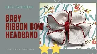 Easy DIY Ribbon: Baby Ribbon Bow Headband / Basic Ribbon Bow / Twisted 8 Shape Crease Ribbon