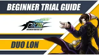 KoF XIII Beginner Trial Guide : DUOLON
