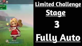 Lords mobile witch doll limited challenge stage 3 fully auto|Dark disaster stage 3|Astre stage 3