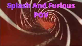 Splash And Furious POV, Soaky Mountain Waterpark
