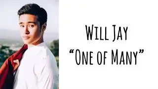 Will Jay - One of Many (Lyrics)
