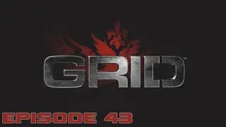 Race Driver: GRID | Episode 43 (The Great Open Wheel Anger)