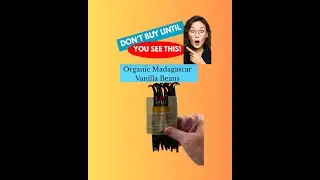 Organic Genuine Madagascar Vanilla Beans - Is it Worth It?