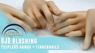 BJD blushing: A manicure and hand blushing for Feeple65
