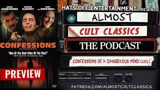 Patreon Preview: Confessions of a Dangerous Mind (2002)