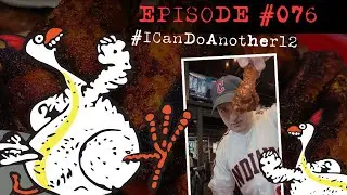 Urban Meyer's Pint House, Episode 076 - I Can Do Another 12: The Global Chicken Wing Show
