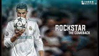 Cristiano Ronaldo 2018 - Rockstar Ft. Post Malone & 21 Savage