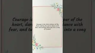 🌟 Courage: The Silent Whisper of Triumph 💪