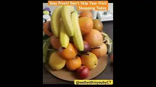 Daily Fruit Shopping! #wellwithinyoubyct #youtubeshorts #fruit #food #healthyfood #shorts #viral