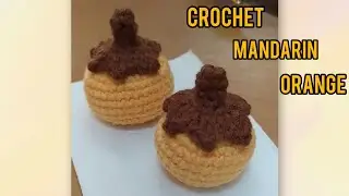 Part 1 Crochet Orange Leaf | Easy Crochet Keychain for Beginner | Amigurumi Mini Orange