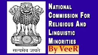 L72: Religious and Linguistic Minorities | Indian Polity by M Laxmikanth for #UPSC #CSE IAS By VeeR