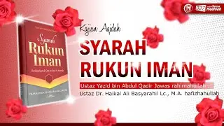 🔴 [LIVE] Metode Para Ulama Dalam Menetapkan Aqidah Yang Benar 2 - Ustadz Dr. M Haikal Basyarahil, MA