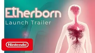 Etherborn - Launch Trailer - Nintendo Switch
