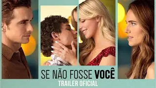 Se Não Fosse Você | Trailer Oficial | DUB | Paramount Pictures Brasil