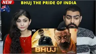 BHUJ The Pride Of India Trailer Reaction | Ajay Devgn | Sanjay Dutt | Sonakshi S | Ammy V | Nora F