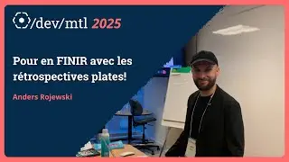 Pour en FINIR avec les R&eacute;trospectives plates! &minus; Anders Rojewski