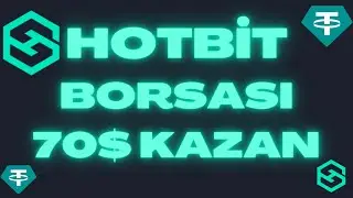 BEDAVA 70$ KAZAN / HOTBİT BORSASI COİN AİRDROPU D&Uuml;ZENLİYOR / BORSA AİRDROPLARI