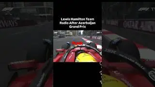 Lewis Hamilton Post Race Team Radio Baku 2025
